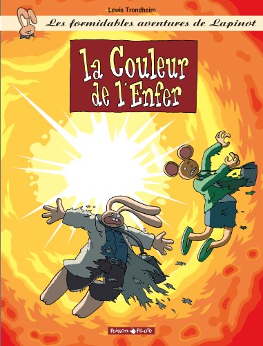 jaquette livre Les Formidables Aventures De Lapinot Tome 7 - La Couleur De L'enfer