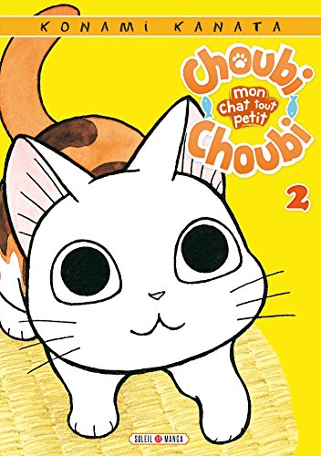 jaquette livre Choubi-Choubi - Mon chat tout petit - Tome 2