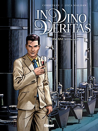 jaquette livre In Vino Véritas Tome 2 - Toscane - Seconde Partie