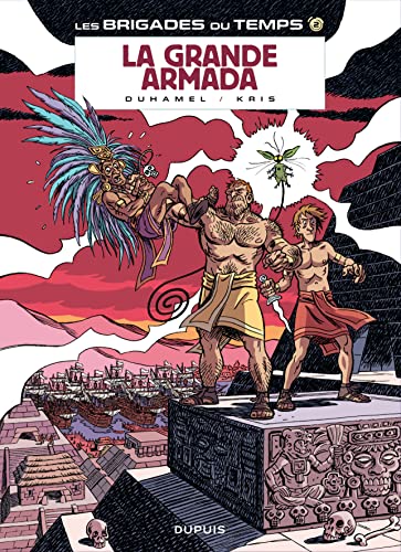 jaquette livre Les Brigades Du Temps Tome 2 - La Grande Armada