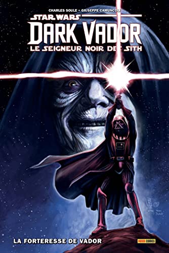 jaquette livre Star Wars, Dark Vador - Le Seigneur Noir Des Sith Tome 2 - La Forteresse De Vador
