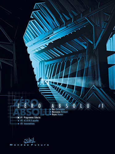 jaquette livre Zéro Absolu Tome 1 - Programme Siberia