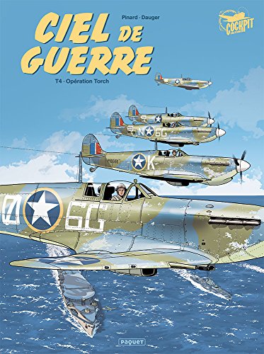 jaquette livre Ciel De Guerre Tome 4 - Opération Torch