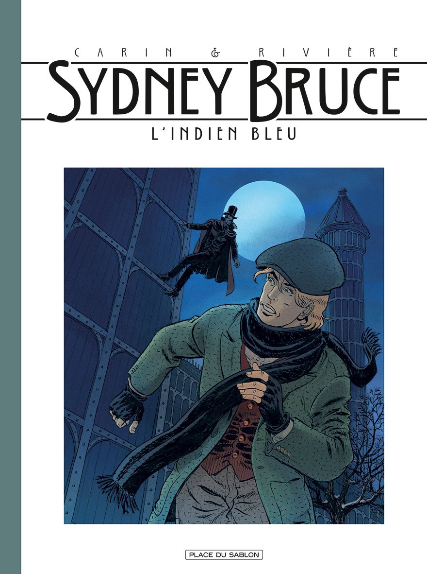 jaquette livre Sydney Bruce T1: L'indien bleu