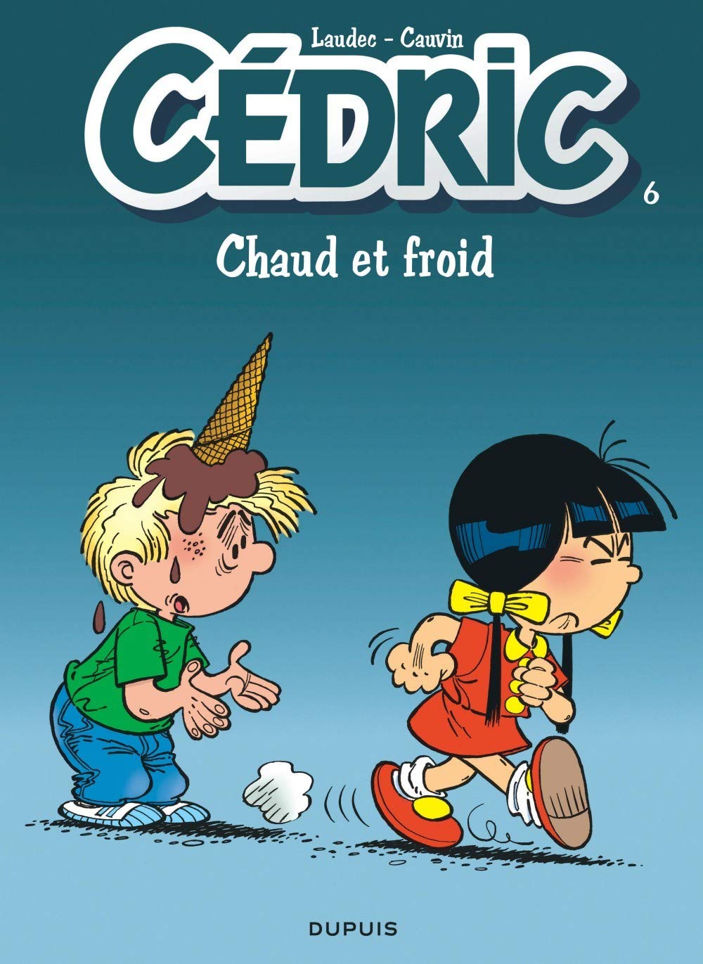 jaquette livre Cédric, tome 6 : Chaud et froid
