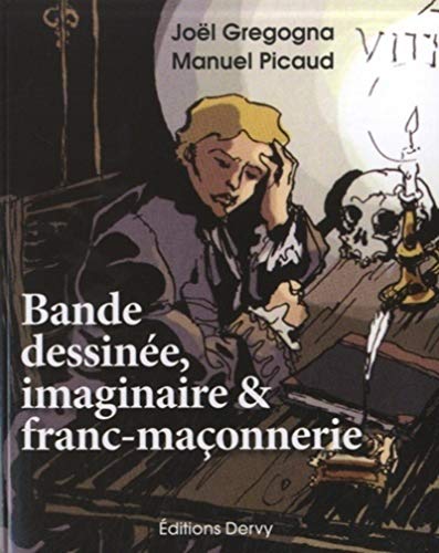 jaquette livre Bande Dessinée, Imaginaire Et Franc-Maçonnerie