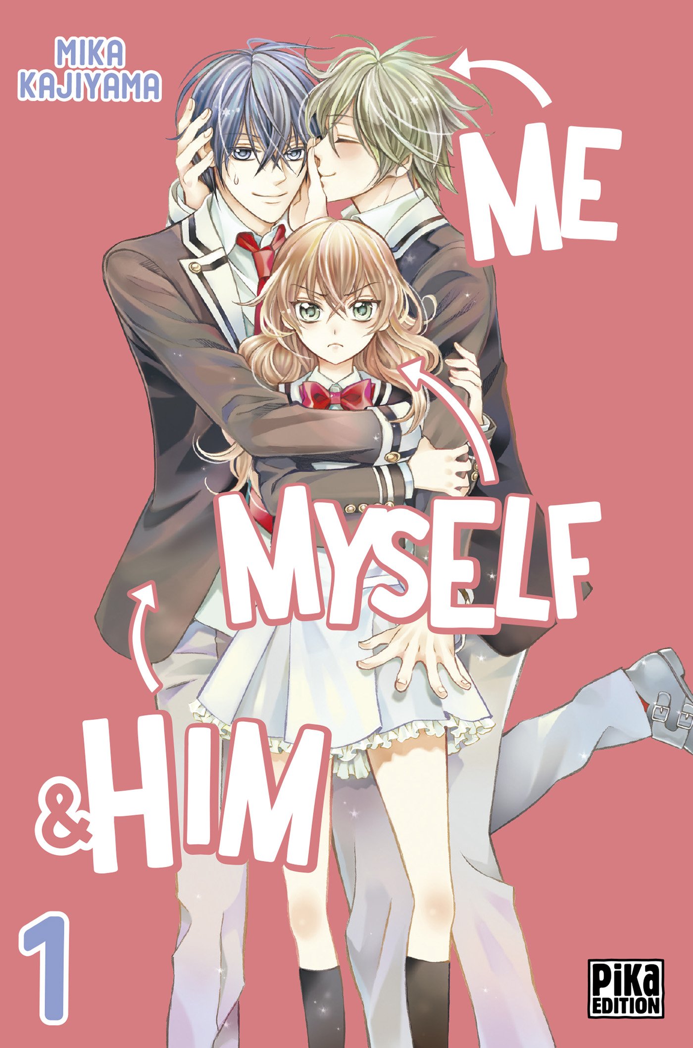 jaquette livre Me, Myself & Him T01
