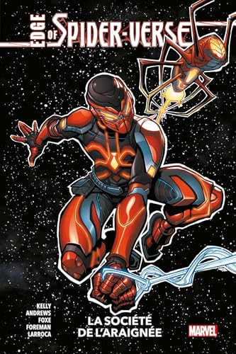 jaquette livre Edge Of Spider-Verse - La Société De L'araignée