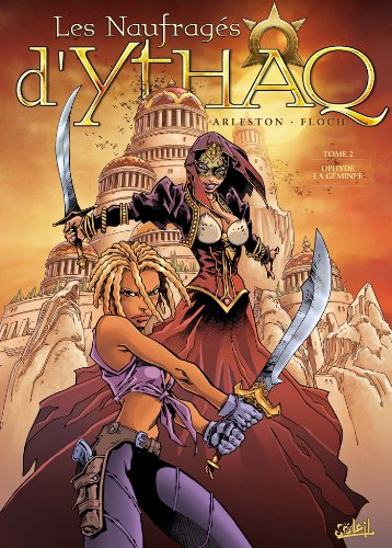 jaquette livre Les Naufragés D'ythaq Tome 2 - Ophyde La Géminée
