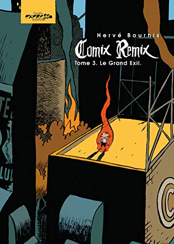 jaquette livre Comix Remix Tome 3 - Le Grand Exil