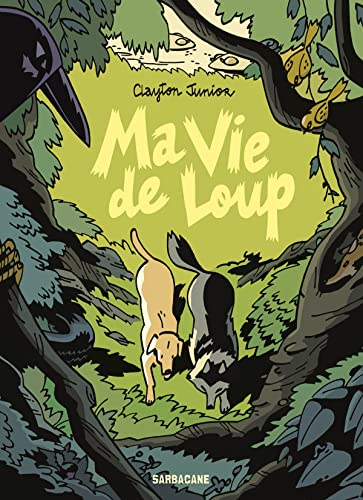 jaquette livre Ma Vie De Loup