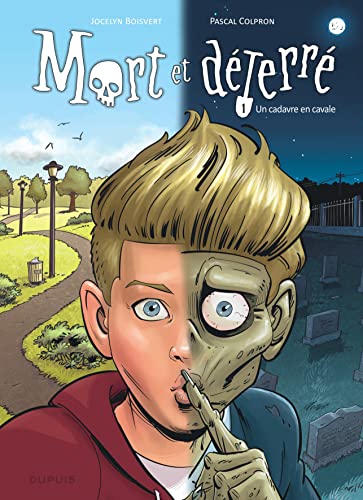 jaquette livre Mort Et Déterré Tome 1 - Un Cadavre En Cavale