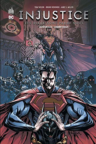 jaquette livre Injustice : Les Dieux Sont Parmi Nous Tome 2 - Année Deux