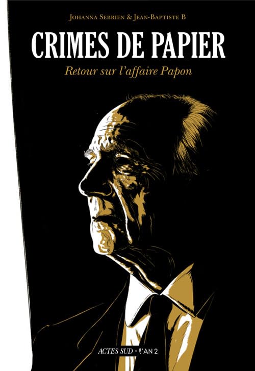 jaquette livre Crimes De Papier - Retour Sur L'affaire Papon