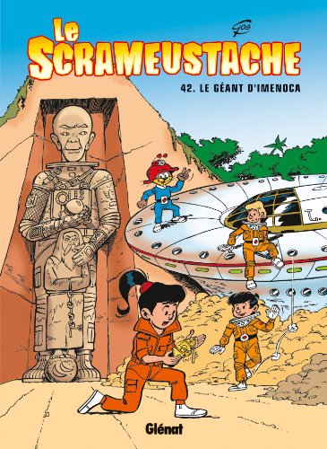 jaquette livre Le Scrameustache Tome 42 - Le Géant D'imenoca