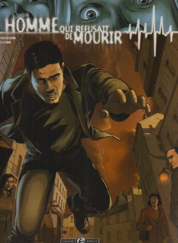 jaquette livre L'homme Qui Refusait De Mourir Tome 2