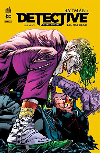 jaquette livre Batman : Detective Tome 4 - Un Coeur Hideux