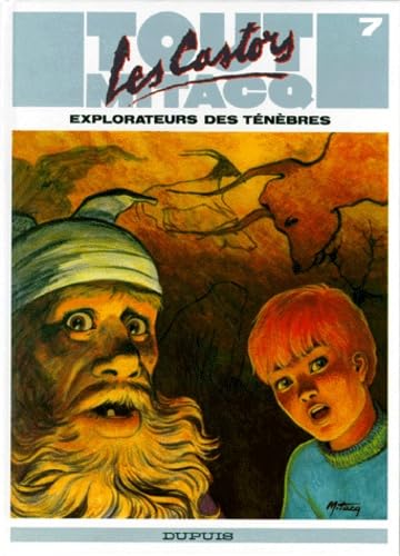 jaquette livre Tout Mitacq Tome 7 - Les Castors Explorateurs Des Ténèbres