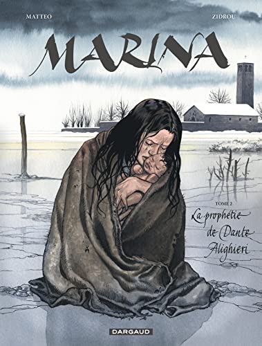jaquette livre Marina Tome 2 - La Prophétie De Dante Alighieri