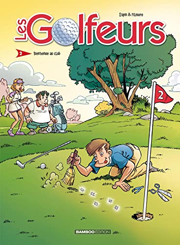jaquette livre Les Golfeurs Tome 2 - Bienvenue Au Club