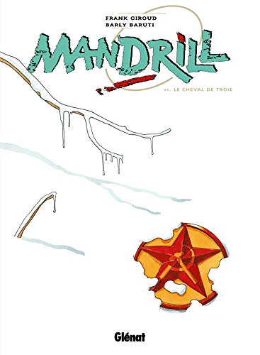 jaquette livre Mandrill Tome 6 - Le Cheval De Troie
