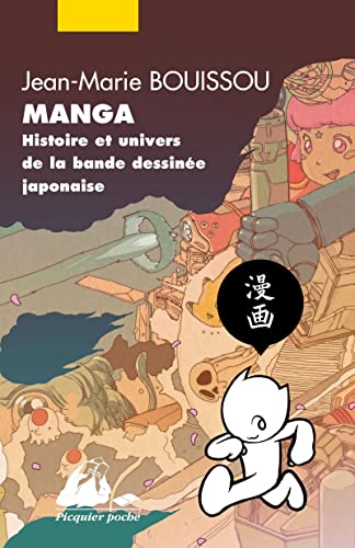 jaquette livre Manga - Histoire Et Univers De La Bande Dessinée Japonaise