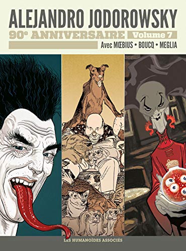 jaquette livre Alejandro Jodorowsky 90e Anniversaire Tome 7 - La Folle Du Sacré-Coeur - Le Trésor De L'ombre - La Dette