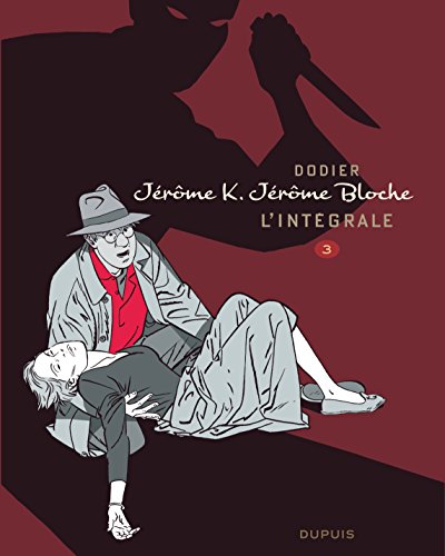 jaquette livre Jérôme K. Jérôme Bloche - L'intégrale Tome 3