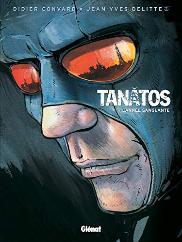 jaquette livre Tanâtos Tome 1 - L'année Sanglante