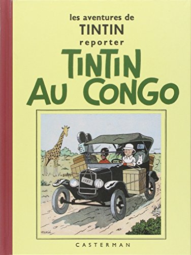 jaquette livre Les Aventures De Tintin Reporter - Tintin Au Congo