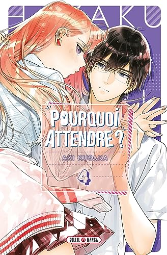 jaquette livre Pourquoi Attendre ? - Tome 4