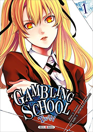 jaquette livre Gambling School - Twin - Tome 1