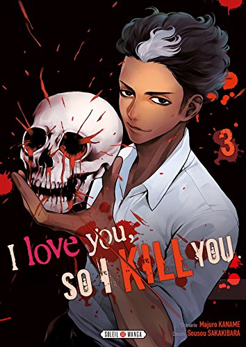 jaquette livre I love you so I kill you - Tome 3