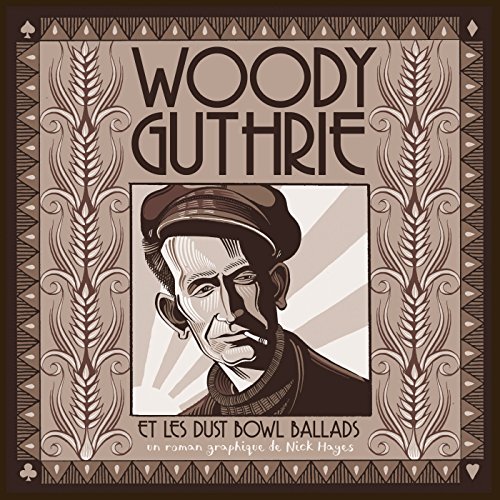 jaquette livre Woodie Guthrie Et Les Dust Bowl Ballads