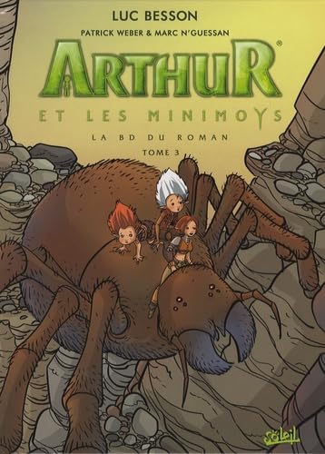 jaquette livre Arthur et les Minimoys, Tome 3 : Arthur et la cité interdite