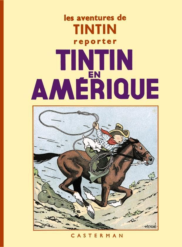 jaquette livre Les Aventures De Tintin Reporter - Tintin En Amérique