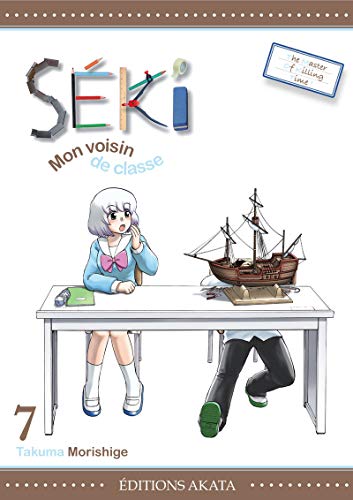 jaquette album Séki, mon voisin de classe - Tome 7