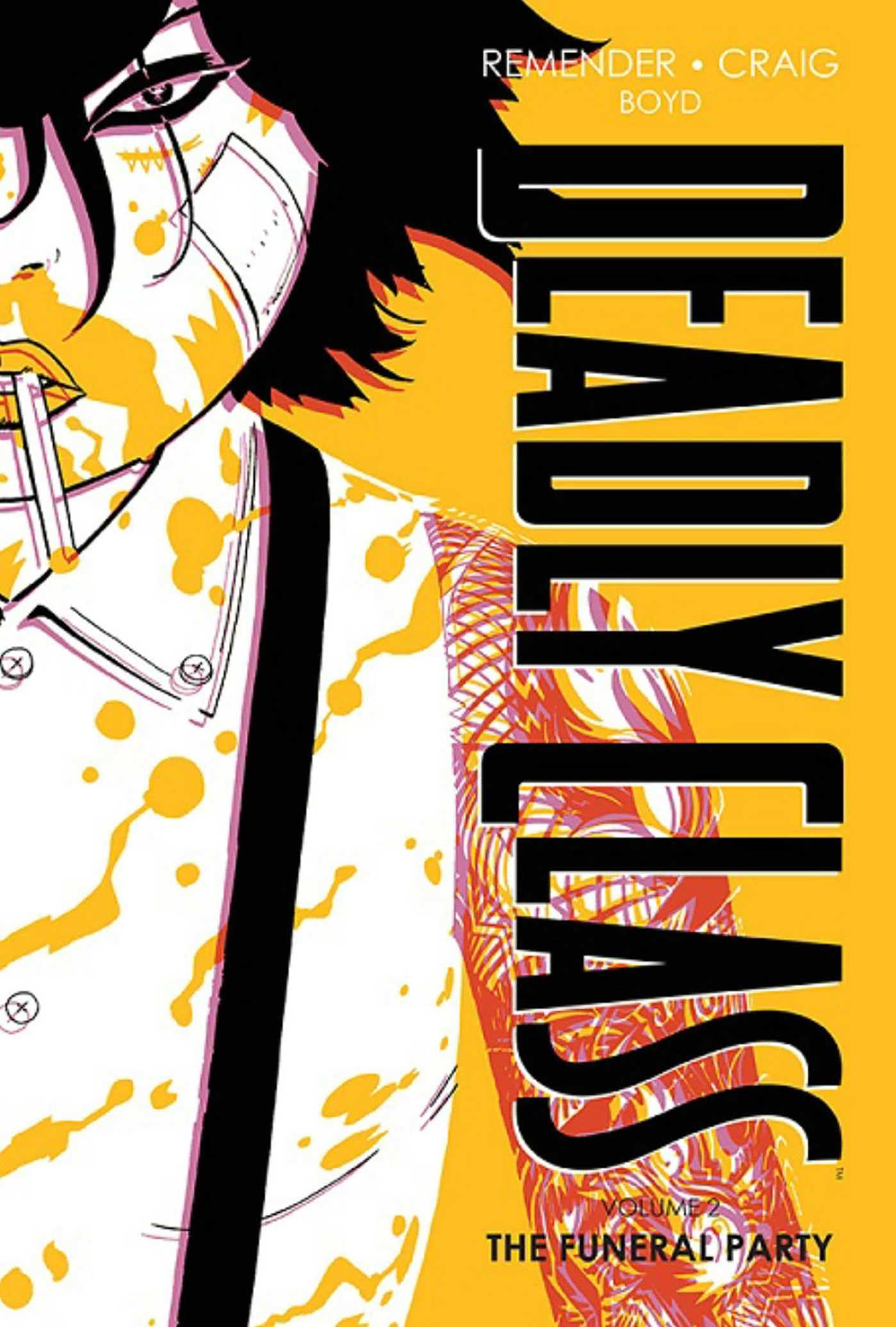 jaquette album Deadly Class Deluxe Edition Volume 2: The Funeral Party (New Edition)