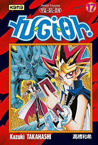 jaquette livre Yu-Gi-Oh! - Tome 17 : La carte perdue