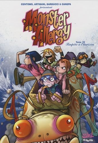 jaquette album Monster Allergy Tome 16 - Tempête À L'horizon