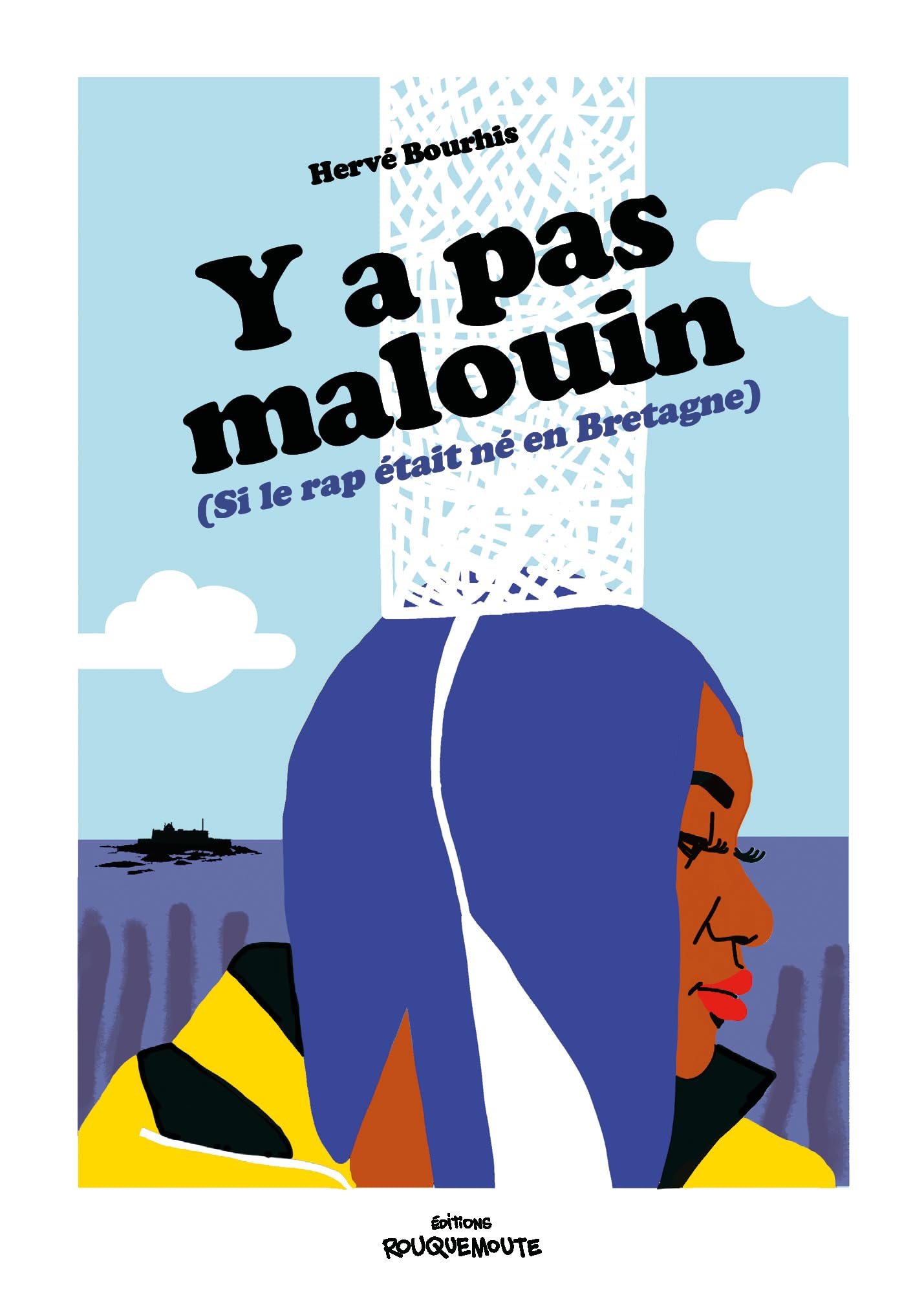 jaquette album Y A PAS MALOUIN – SI LE RAP ÉTAIT NÉ EN BRETAGNE