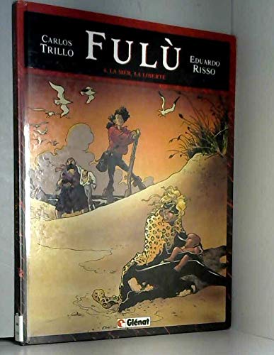 jaquette album Fulù Tome 4 - La Mer, La Liberté