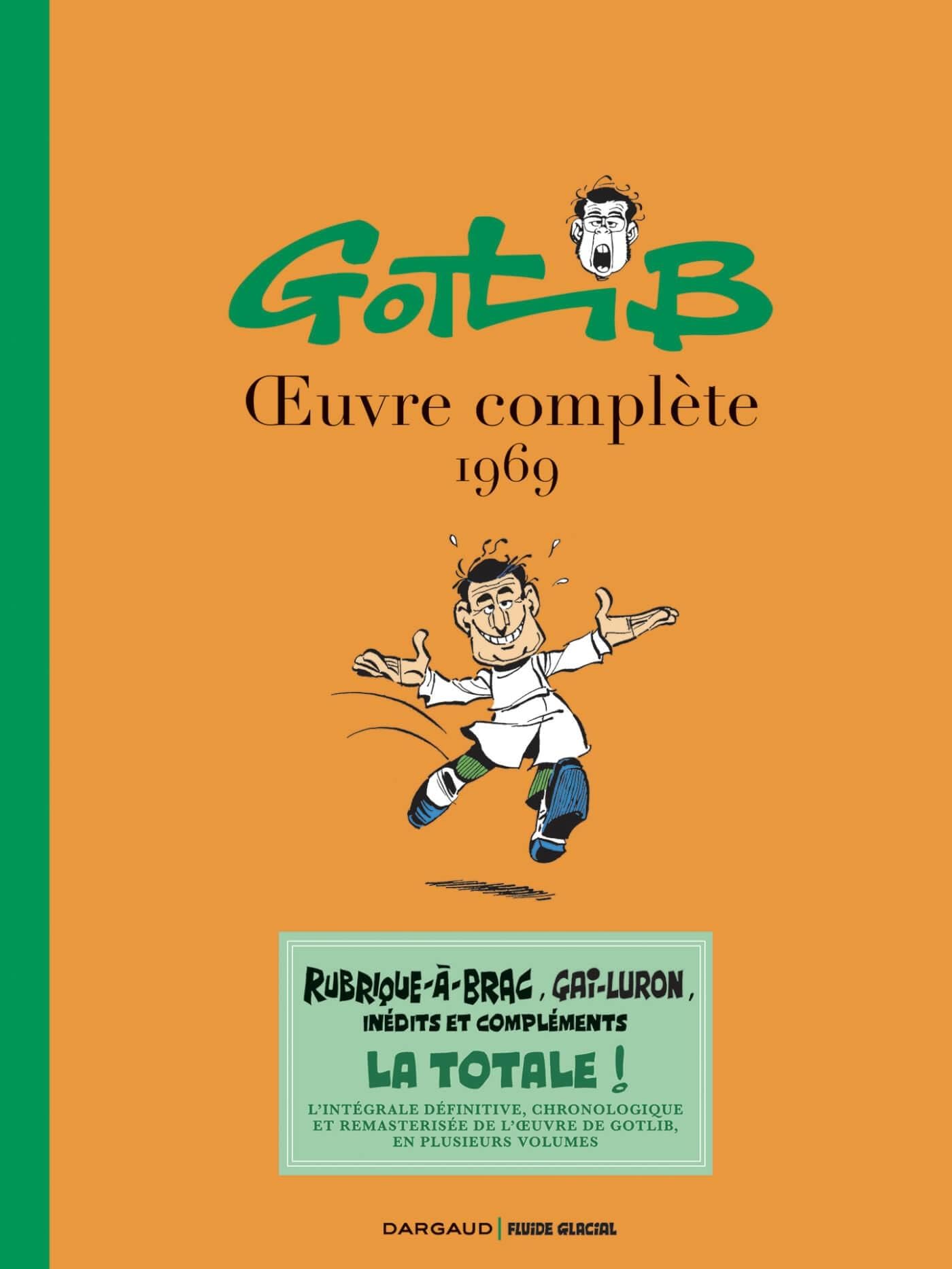 jaquette album Gotlib OEuvre complète 1969 (intégrale Dargaud / Fluide Glacial)