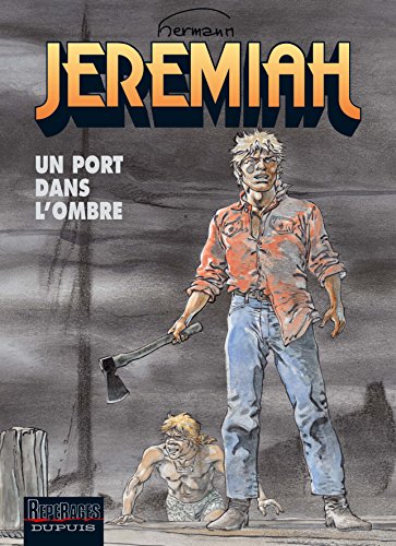 jaquette album Jérémiah Tome 26 - Un Port Dans L'ombre