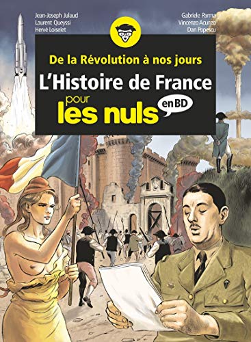 jaquette album L'histoire De France Pour Les Nuls En Bd Intégrale 3 - De La Révolution À Nos Jours - Tome 8 : Révolution & Empire - Tome 9 : Le Xixe Siècle : Tome 10 : De 1914 À Nos Jours