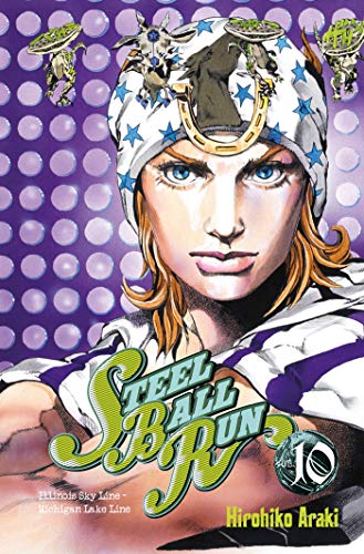 jaquette album Jojo's bizarre adventure - Saison 7 - Steel Ball Run - Tome 10 : Illinois Sky Line - Michigan Lake Line