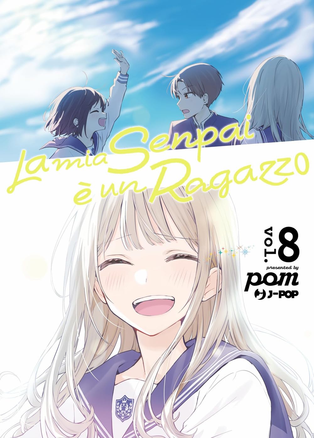 jaquette album La mia senpai è un ragazzo (Vol. 8)