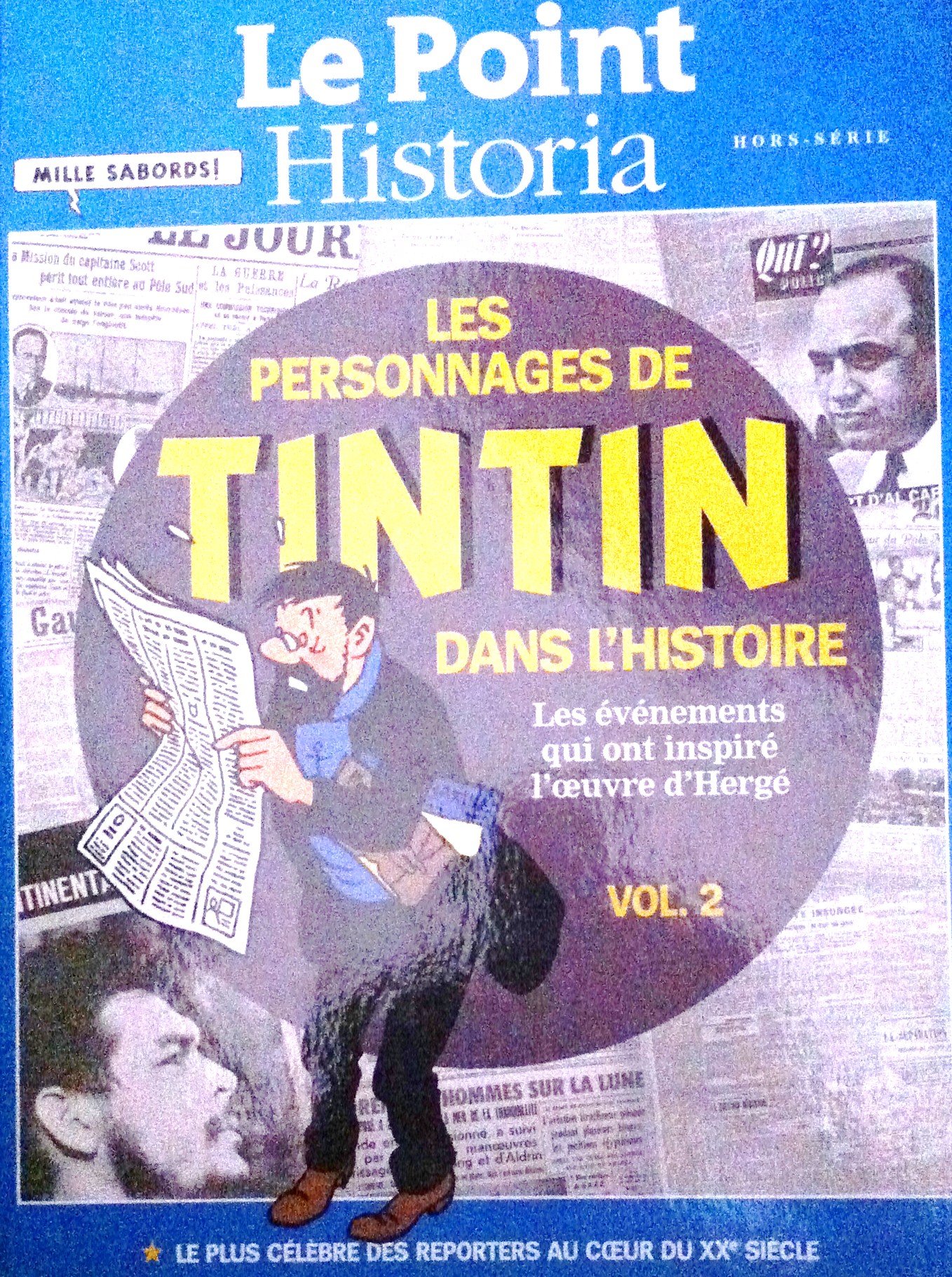 jaquette album Les personnages de Tintin dans l'Histoire: Les événements qui ont inspiré l'oeuvre d'Hergé Volume 2
