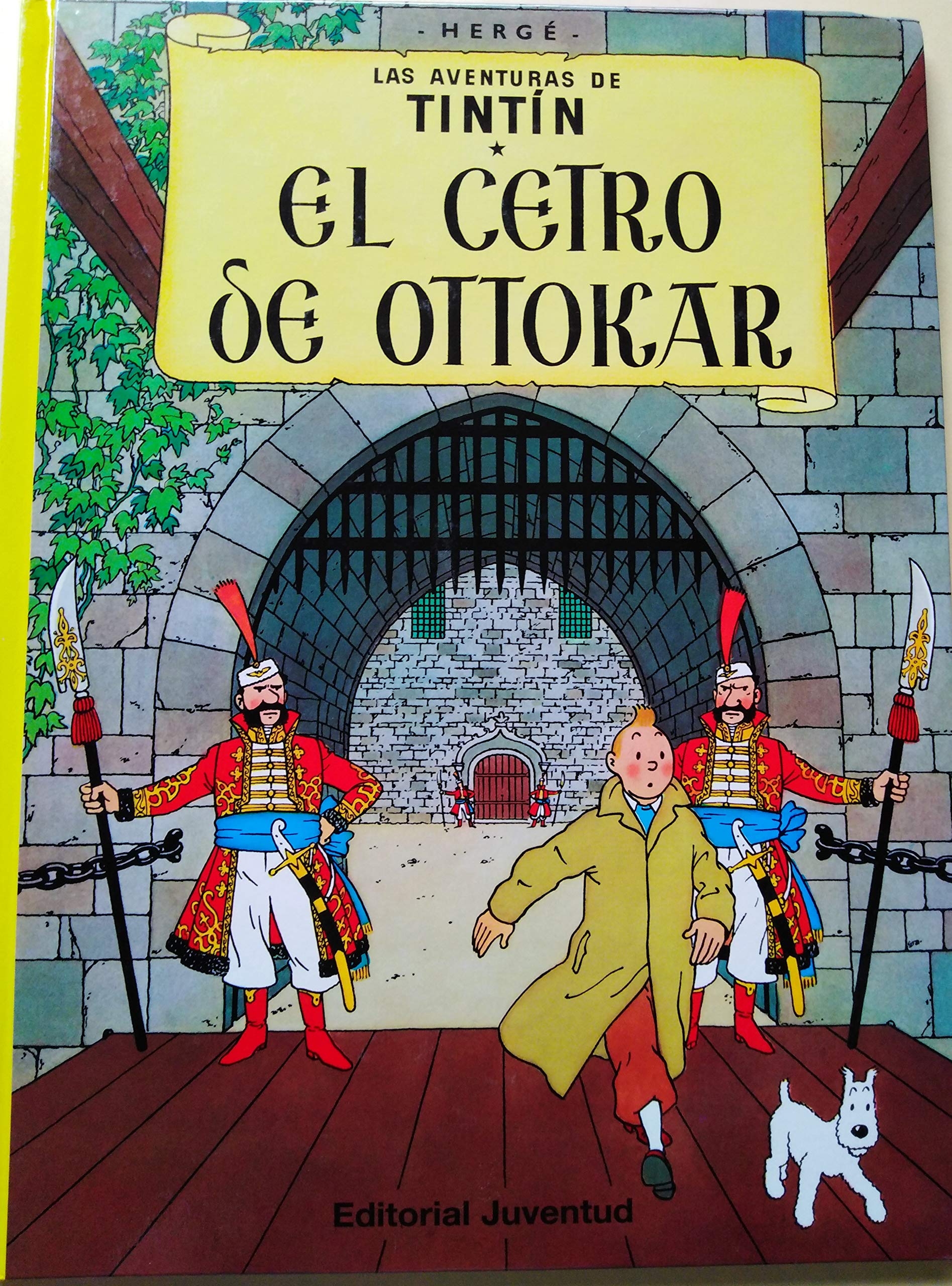 jaquette livre El cetro de Ottokar (en espagnol). Las aventuras deTintin