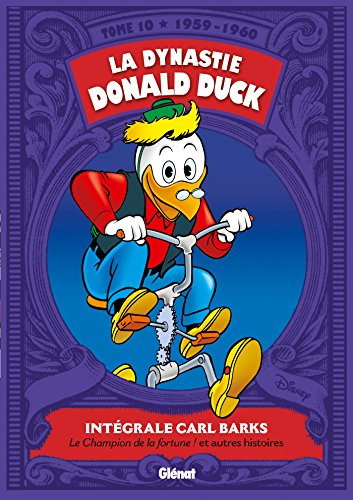 jaquette album La Dynastie Donald Duck Tome 10 - Le Champion De La Fortune ! Et Autres Histoires (1959-1960)